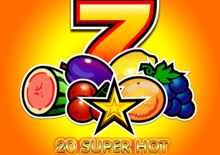 Ігровий автомат 20 Super Hot: фруктовий слот з джекпотом